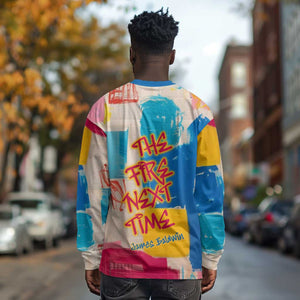 James Baldwin Long Sleeve Shirt Colorful Graffiti Style Portrait The Fire Next Time Text Bold Civil Rights Tribute - African Pride