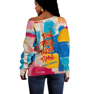 James Baldwin Off Shoulder Sweater Colorful Graffiti Style Portrait The Fire Next Time Text Bold Civil Rights Tribute - African Pride