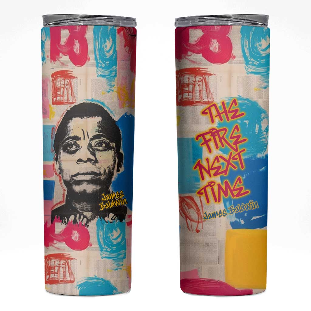 James Baldwin Skinny Tumbler Colorful Graffiti Style Portrait The Fire Next Time Text Bold Civil Rights Tribute - African Pride