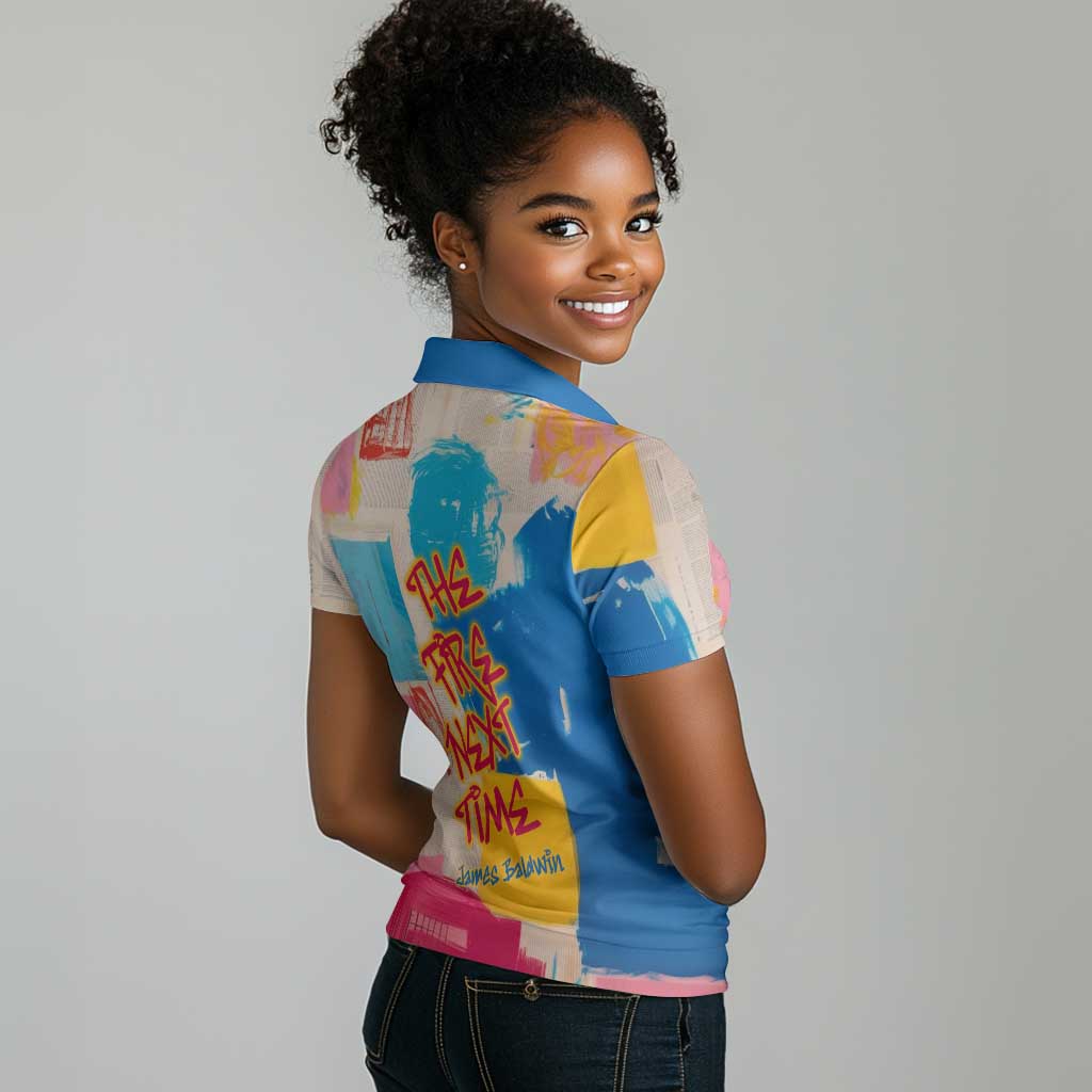 James Baldwin Women Polo Shirt Colorful Graffiti Style Portrait The Fire Next Time Text Bold Civil Rights Tribute TS04