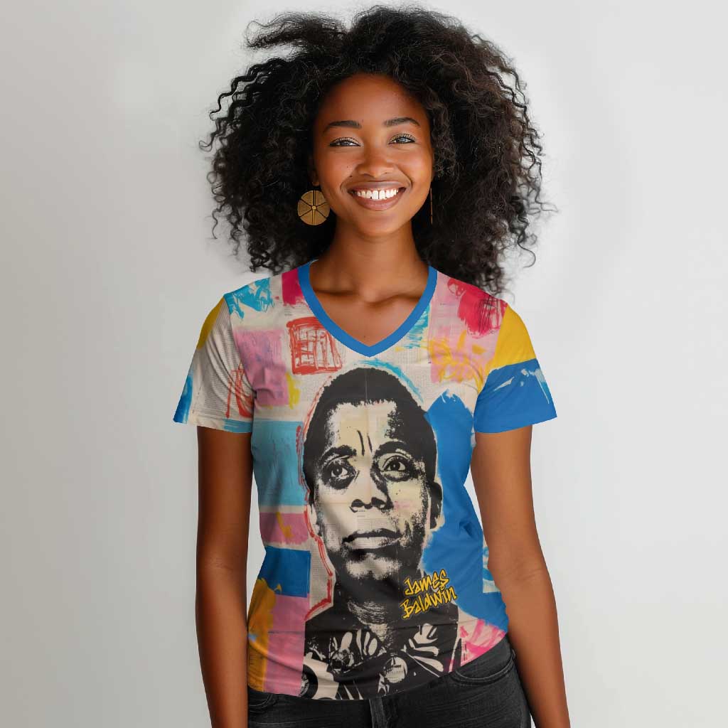James Baldwin Women V-Neck T-Shirt Colorful Graffiti Style Portrait The Fire Next Time Text Bold Civil Rights Tribute TS04