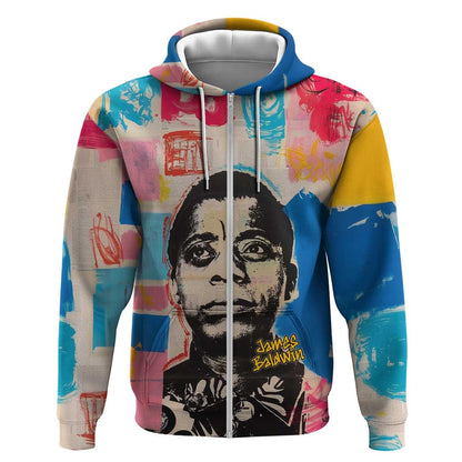James Baldwin Zip Hoodie Colorful Graffiti Style Portrait The Fire Next Time Text Bold Civil Rights Tribute - African Pride