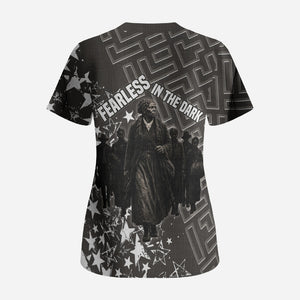 Harriet Tubman Underground Railroad Scrub Top Fearless In The Dark - Civil Rights Hero Vintage Art