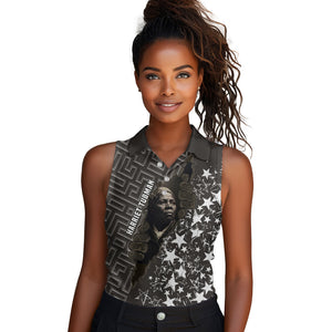 Harriet Tubman Underground Railroad Women Sleeveless Polo Shirt Fearless In The Dark - Civil Rights Hero Vintage Art