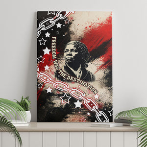 Freedom Fighter Harriet Tubman Canvas Wall Art Freedom Was The Destination 1822