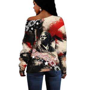 Freedom Fighter Harriet Tubman Off Shoulder Sweater Freedom Was The Destination 1822