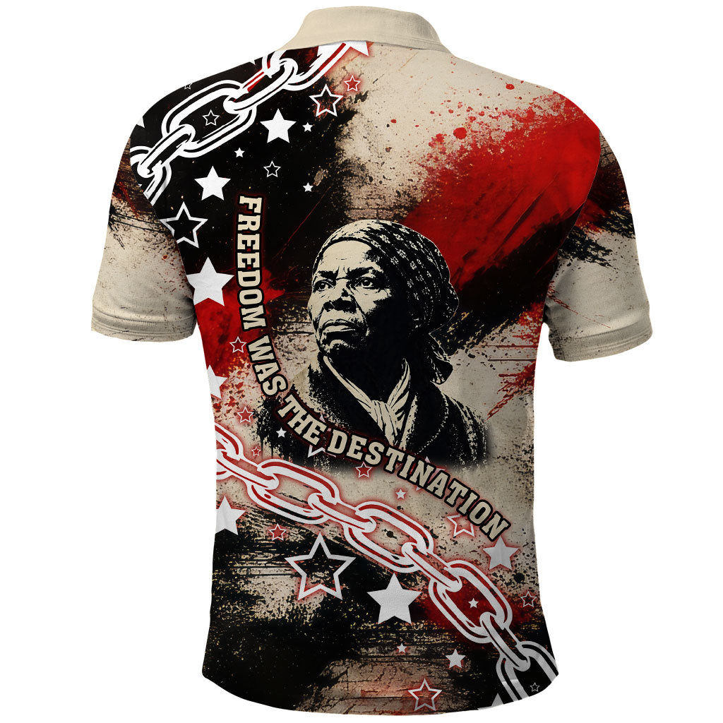 Freedom Fighter Harriet Tubman Polo Shirt Freedom Was The Destination 1822