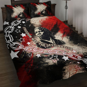Freedom Fighter Harriet Tubman Quilt Bed Set Freedom Was The Destination 1822