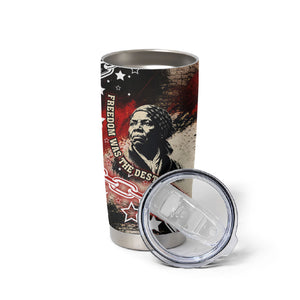 Freedom Fighter Harriet Tubman Tumbler Cup Freedom Was The Destination 1822