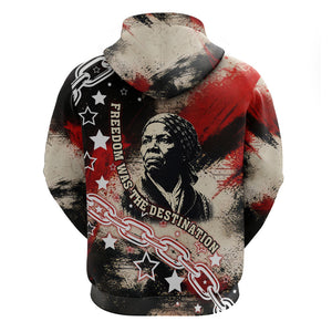 Freedom Fighter Harriet Tubman Zip Hoodie Freedom Was The Destination 1822