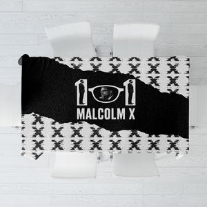 Malcolm X 101 Years Of Resistance Tablecloth Civil Rights Leader Portrait - Monochrome X Pattern