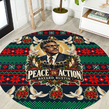 Bayard Rustin Peace In Action Christmas Round Carpet Civil Rights Leader Holiday Floral Dove Peace Ugly Pattern
