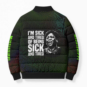 Fannie Lou Hamer Bomber Puffer Jacket Im Sick and Tired Quote Design Bold Portrait and Civil Rights Movement Tribute - African Pride