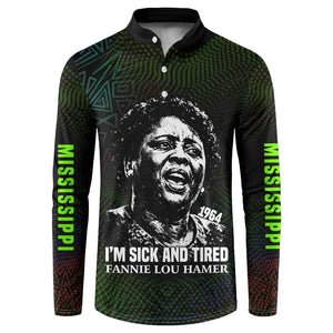 Fannie Lou Hamer Button Sweatshirt Im Sick and Tired Quote Design Bold Portrait and Civil Rights Movement Tribute
