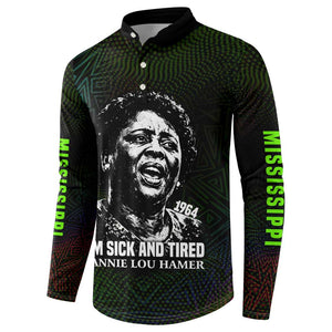 Fannie Lou Hamer Button Sweatshirt Im Sick and Tired Quote Design Bold Portrait and Civil Rights Movement Tribute
