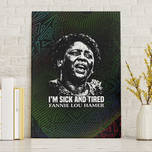 Fannie Lou Hamer Canvas Wall Art Im Sick and Tired Quote Design Bold Portrait and Civil Rights Movement Tribute - African Pride