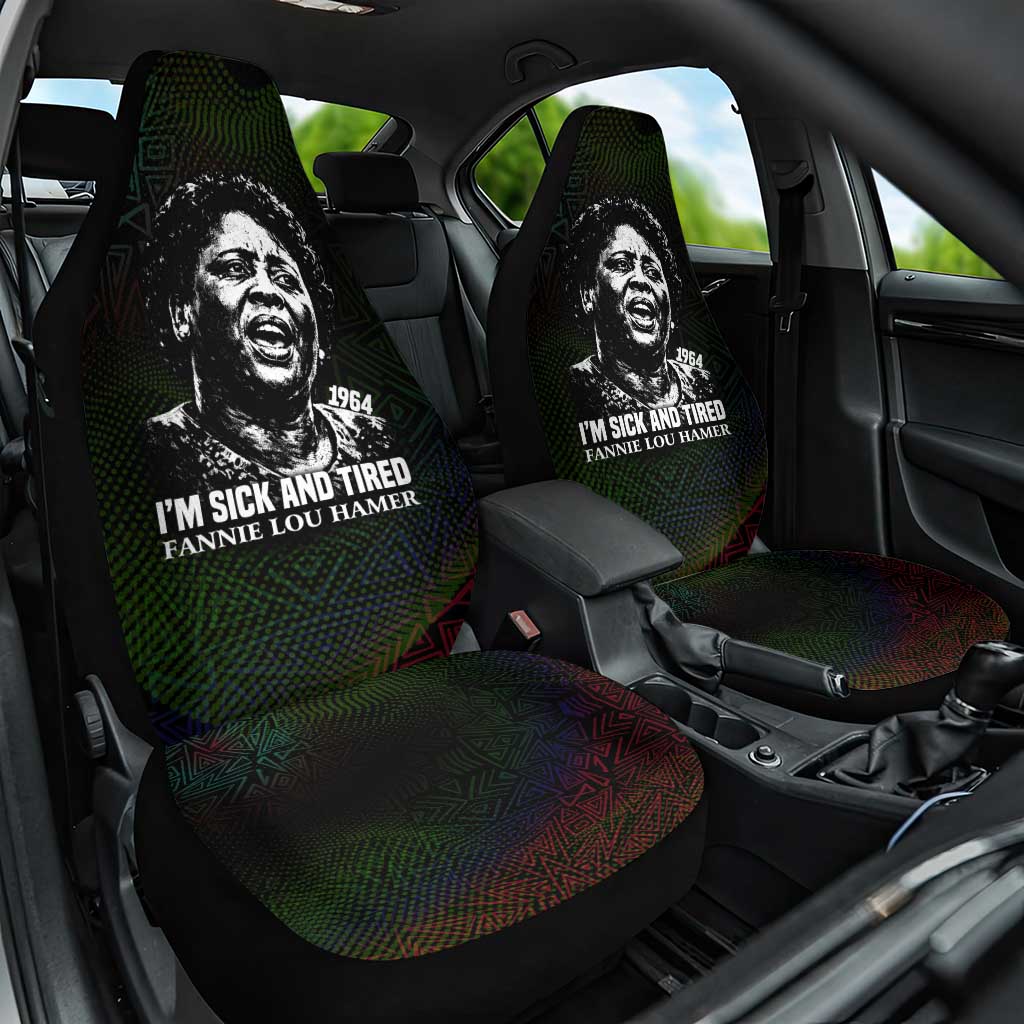 Fannie Lou Hamer Car Seat Cover Im Sick and Tired Quote Design Bold Portrait and Civil Rights Movement Tribute - African Pride