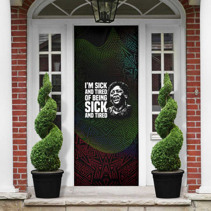 Fannie Lou Hamer Door Cover Im Sick and Tired Quote Design Bold Portrait and Civil Rights Movement Tribute - African Pride
