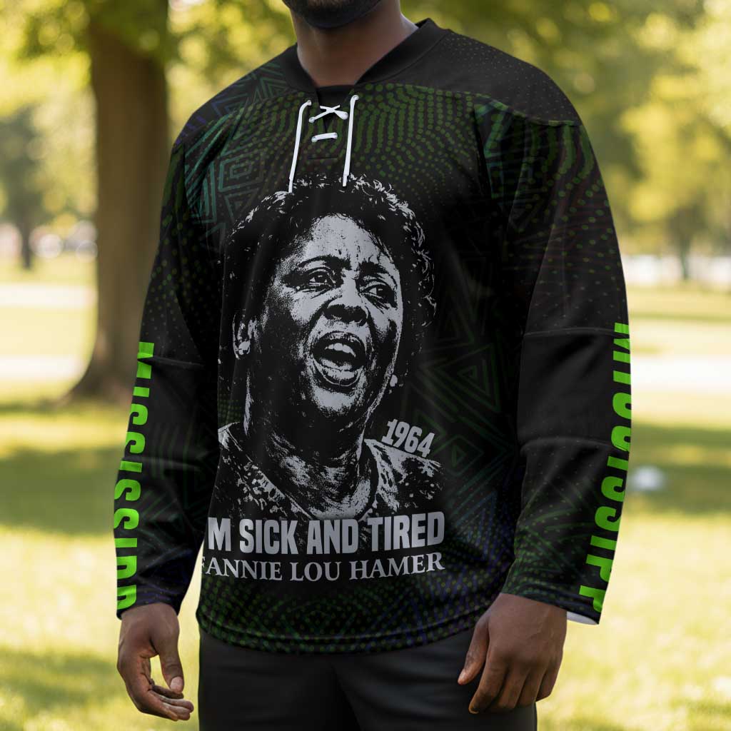 Fannie Lou Hamer Hockey Jersey Im Sick and Tired Quote Design Bold Portrait and Civil Rights Movement Tribute - African Pride