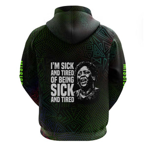 Fannie Lou Hamer Hoodie Im Sick and Tired Quote Design Bold Portrait and Civil Rights Movement Tribute - African Pride
