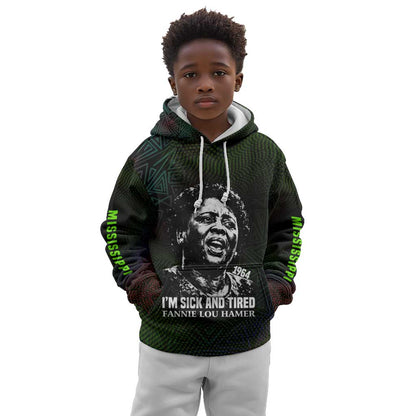 Fannie Lou Hamer Kid Hoodie Im Sick and Tired Quote Design Bold Portrait and Civil Rights Movement Tribute - African Pride