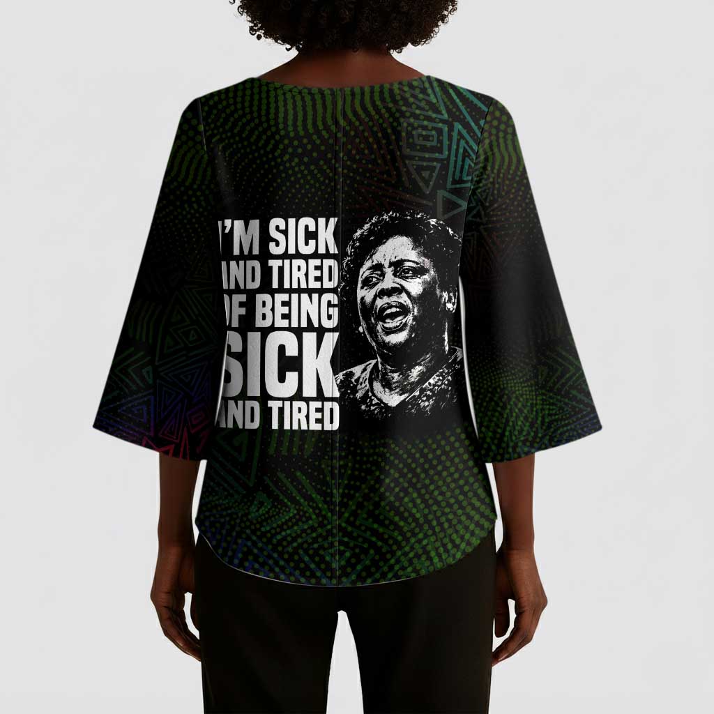 Fannie Lou Hamer Kimono Sleeve Blouse Im Sick and Tired Quote Design Bold Portrait and Civil Rights Movement Tribute - African Pride
