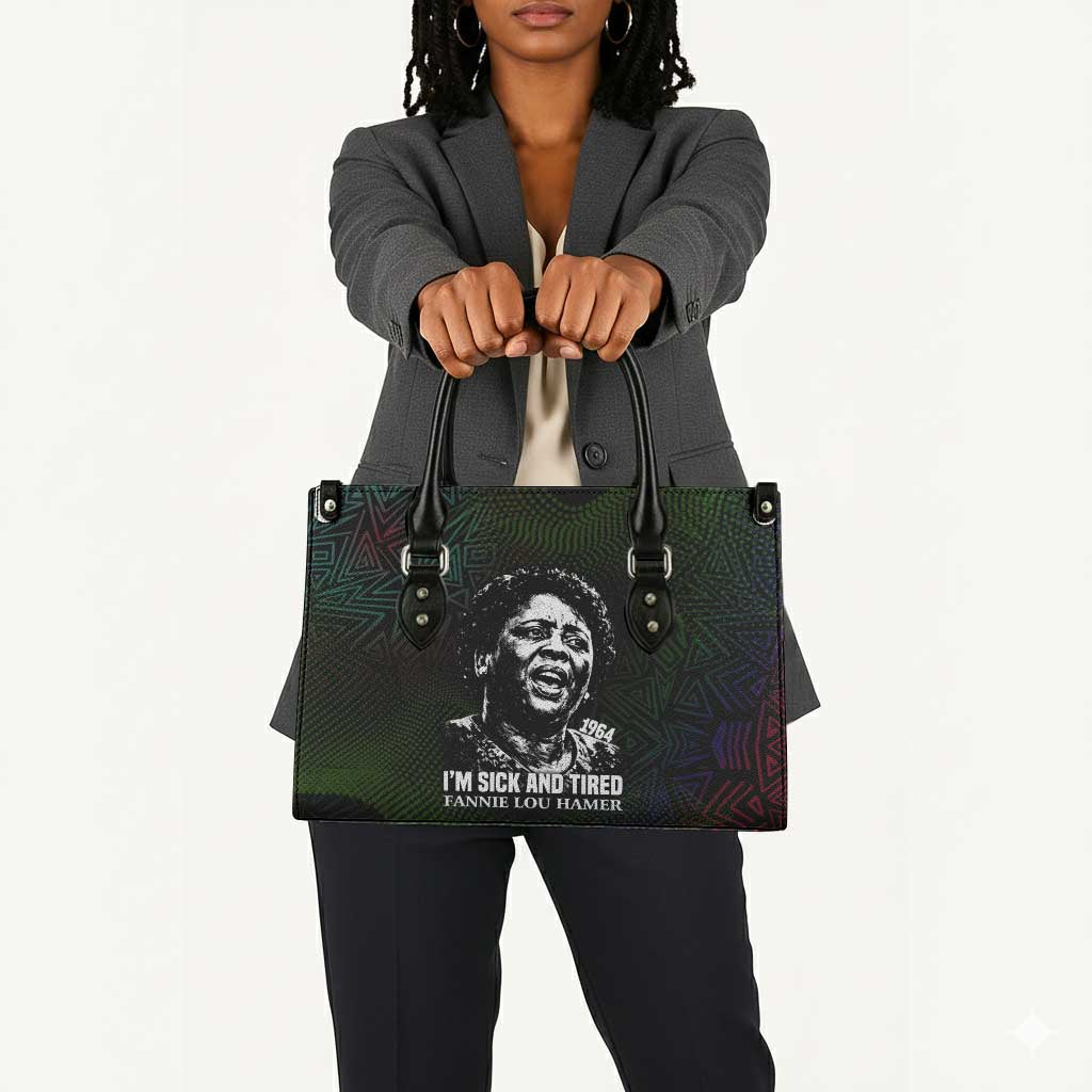 Fannie Lou Hamer Leather Bag Im Sick and Tired Quote Design Bold Portrait and Civil Rights Movement Tribute - African Pride