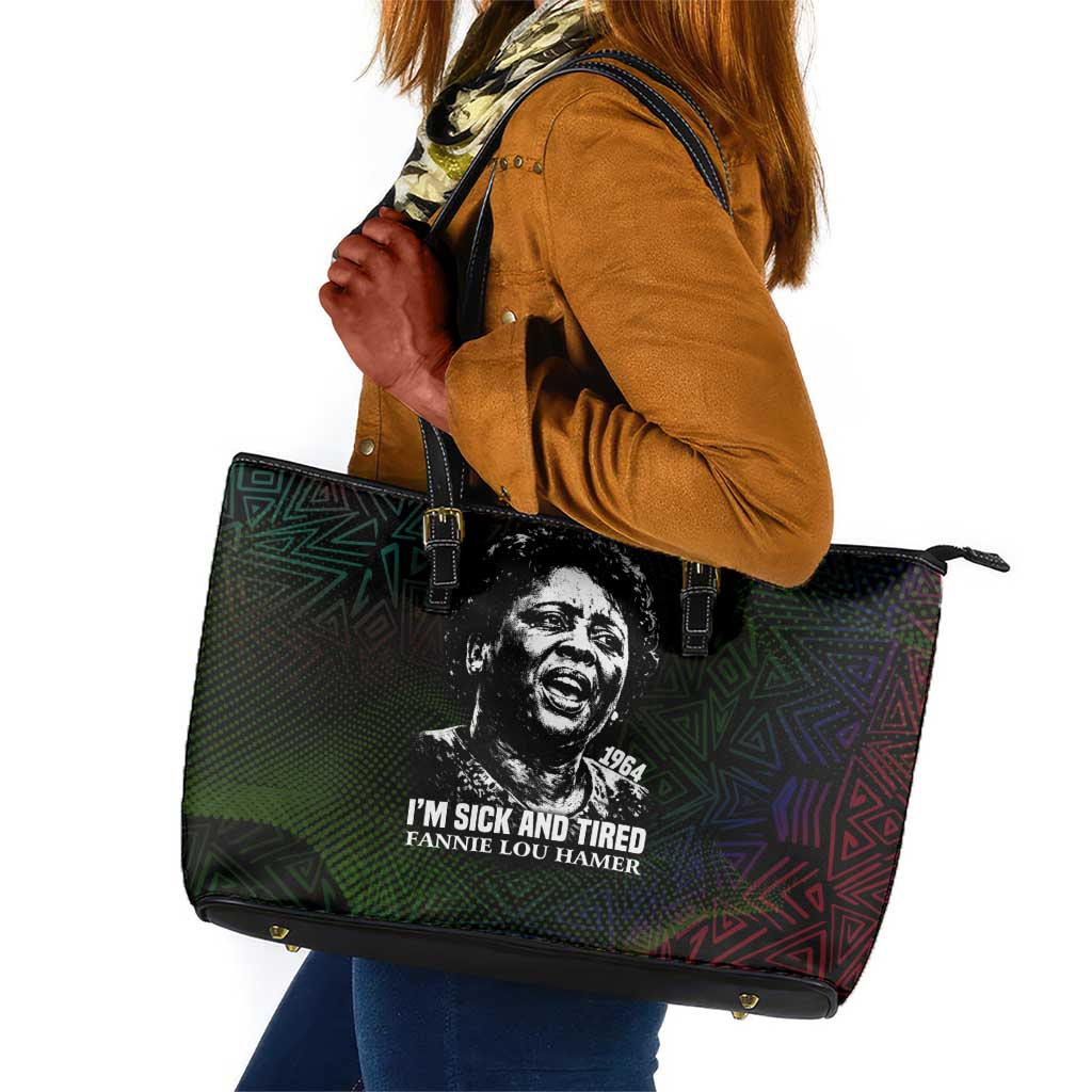 Fannie Lou Hamer Leather Tote Bag Im Sick and Tired Quote Design Bold Portrait and Civil Rights Movement Tribute - African Pride