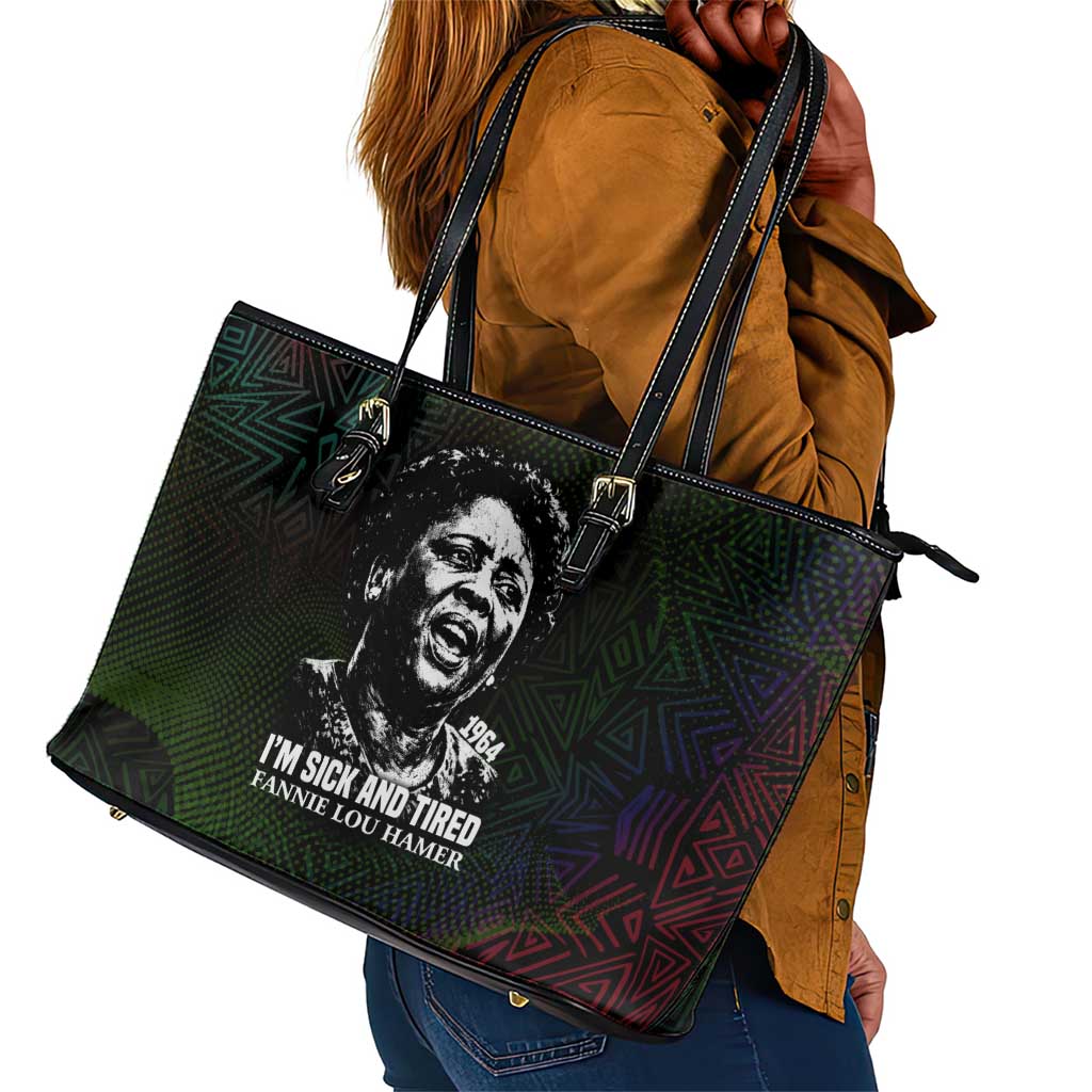 Fannie Lou Hamer Leather Tote Bag Im Sick and Tired Quote Design Bold Portrait and Civil Rights Movement Tribute - African Pride