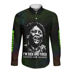 Fannie Lou Hamer Long Sleeve Button Shirt Im Sick and Tired Quote Design Bold Portrait and Civil Rights Movement Tribute - African Pride