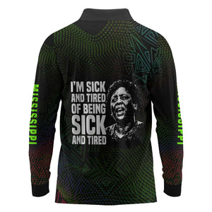 Fannie Lou Hamer Long Sleeve Polo Shirt Im Sick and Tired Quote Design Bold Portrait and Civil Rights Movement Tribute - African Pride