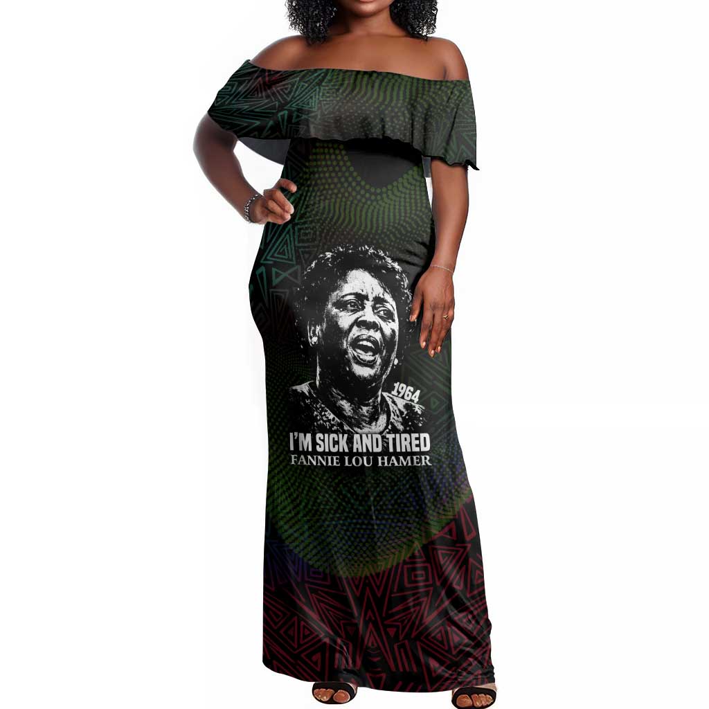 Fannie Lou Hamer Off Shoulder Maxi Dress Im Sick and Tired Quote Design Bold Portrait and Civil Rights Movement Tribute - African Pride