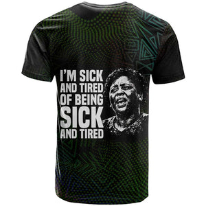 Fannie Lou Hamer T shirt Im Sick and Tired Quote Design Bold Portrait and Civil Rights Movement Tribute - African Pride