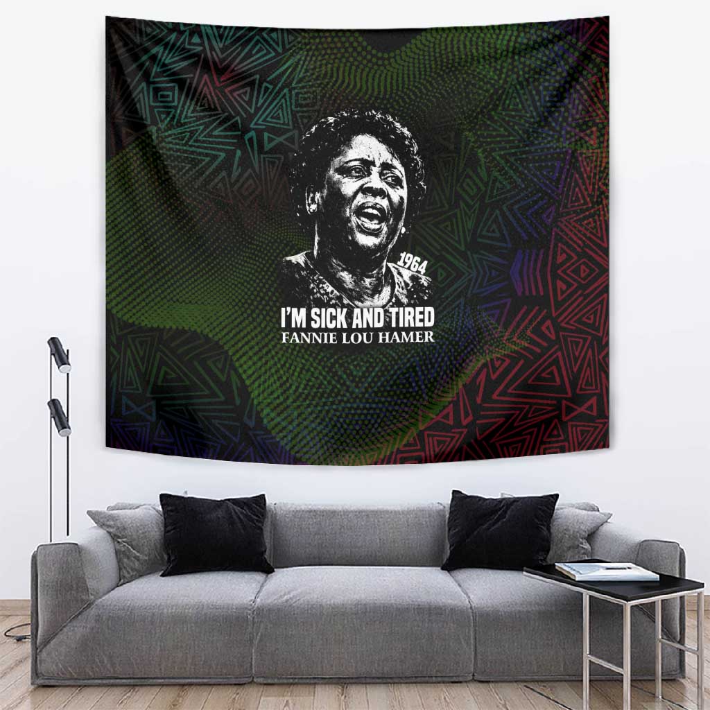 Fannie Lou Hamer Tapestry Im Sick and Tired Quote Design Bold Portrait and Civil Rights Movement Tribute - African Pride