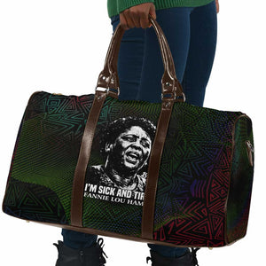 Fannie Lou Hamer Travel Bag Im Sick and Tired Quote Design Bold Portrait and Civil Rights Movement Tribute - African Pride
