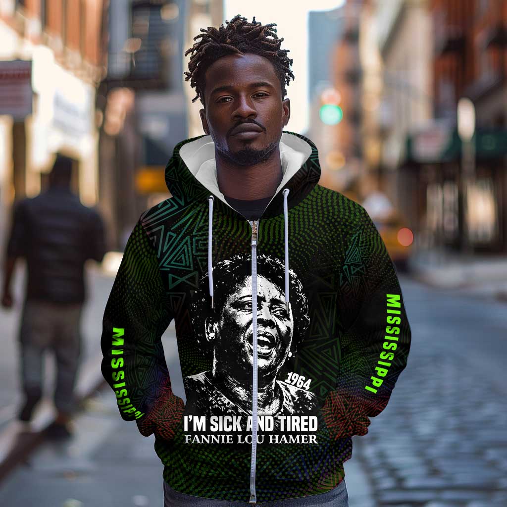 Fannie Lou Hamer Zip Hoodie Im Sick and Tired Quote Design Bold Portrait and Civil Rights Movement Tribute - African Pride