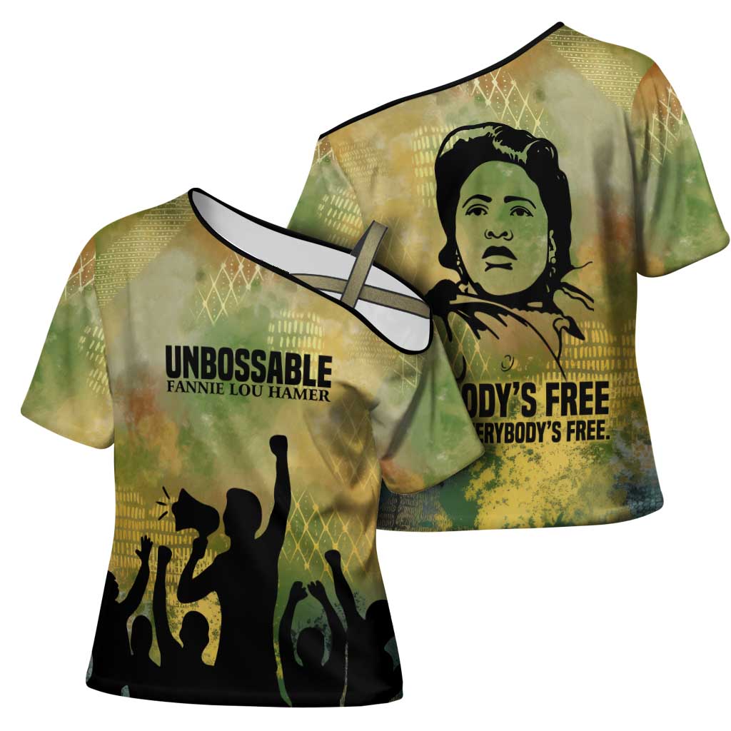 Fannie Lou Hamer Cross Shoulder Shirt Unbossable Quote Design Protest Silhouettes and Voting Rights Tribute - African Pride