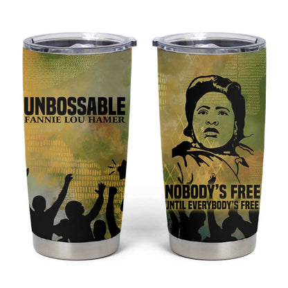 Fannie Lou Hamer Tumbler Cup Unbossable Quote Design Protest Silhouettes and Voting Rights Tribute - African Pride