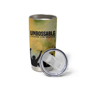 Fannie Lou Hamer Tumbler Cup Unbossable Quote Design Protest Silhouettes and Voting Rights Tribute - African Pride