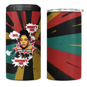 Fannie Lou Hamer 4 in 1 Can Cooler Tumbler with Pop Art Comic Style Design Bold Quote and Civil Rights Tribute - African Pride