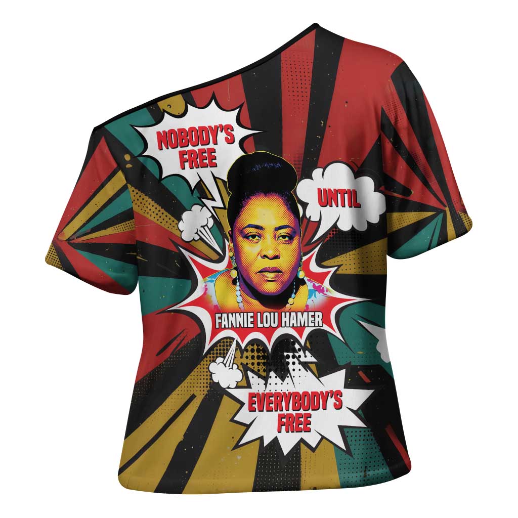 Fannie Lou Hamer Cross Shoulder Shirt with Pop Art Comic Style Design Bold Quote and Civil Rights Tribute - African Pride