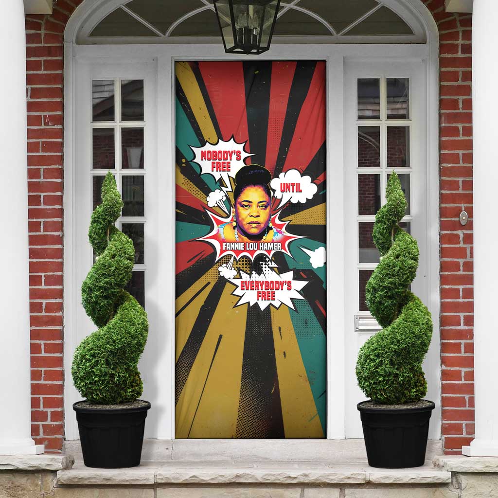 Fannie Lou Hamer Door Cover with Pop Art Comic Style Design Bold Quote and Civil Rights Tribute - African Pride