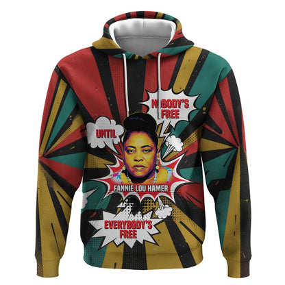 Fannie Lou Hamer Hoodie with Pop Art Comic Style Design Bold Quote and Civil Rights Tribute - African Pride