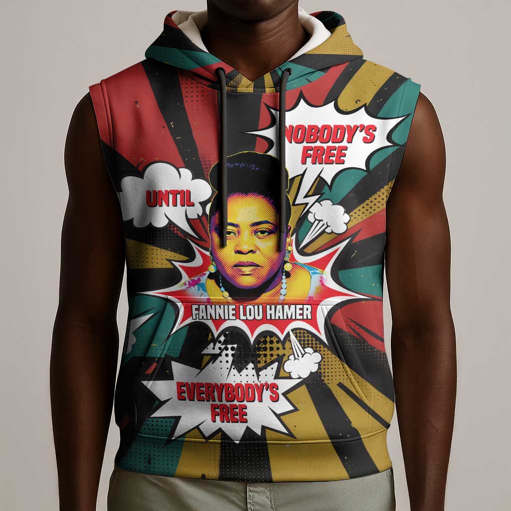 Fannie Lou Hamer Sleeveless Hoodie with Pop Art Comic Style Design Bold Quote and Civil Rights Tribute - African Pride