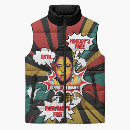 Fannie Lou Hamer Sleeveless Puffer Jacket with Pop Art Comic Style Design Bold Quote and Civil Rights Tribute - African Pride