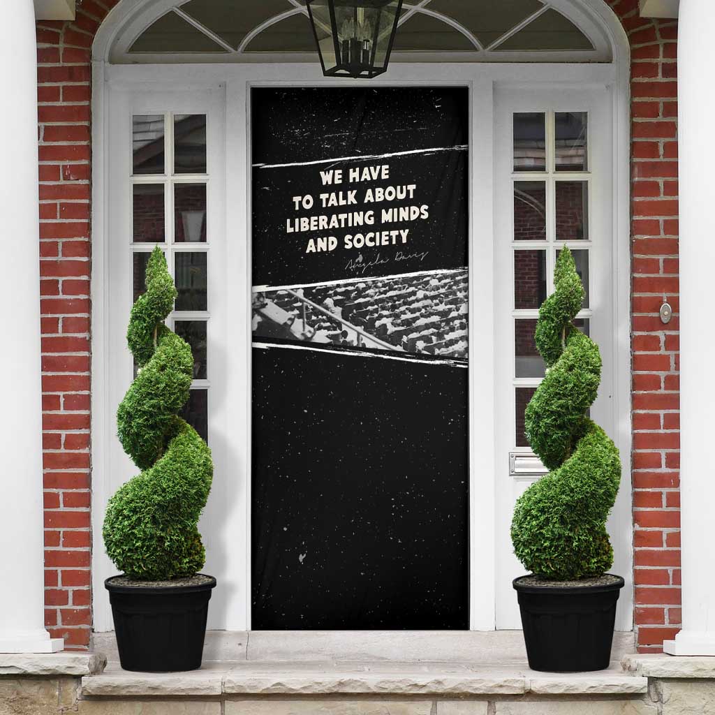 Angela Davis Door Cover Protest Design Liberating Minds and Society Quote Civil Rights Movement - African Pride