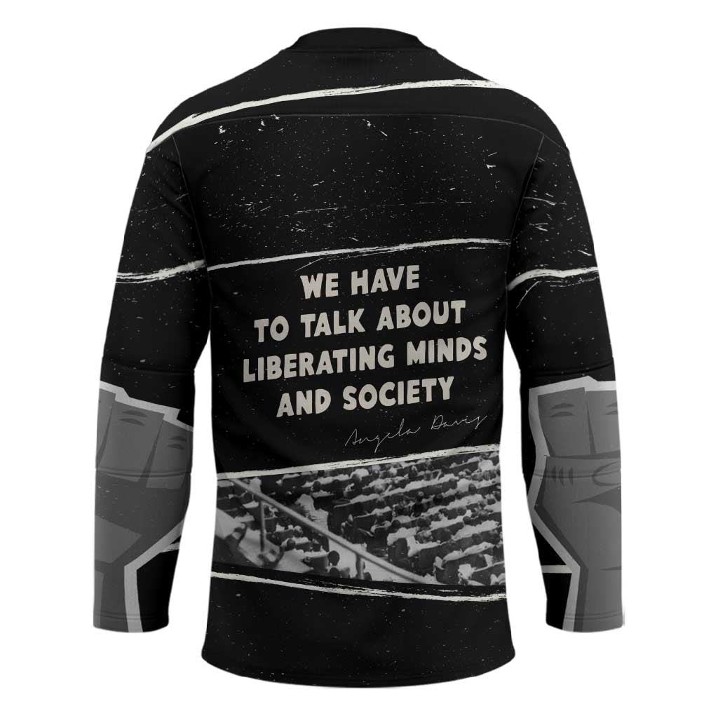 Angela Davis Hockey Jersey Protest Design Liberating Minds and Society Quote Civil Rights Movement - African Pride