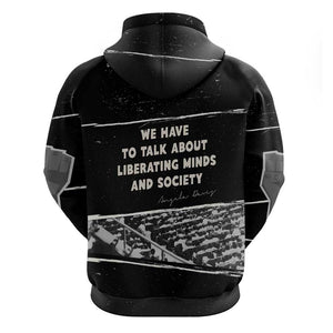 Angela Davis Hoodie Protest Design Liberating Minds and Society Quote Civil Rights Movement - African Pride
