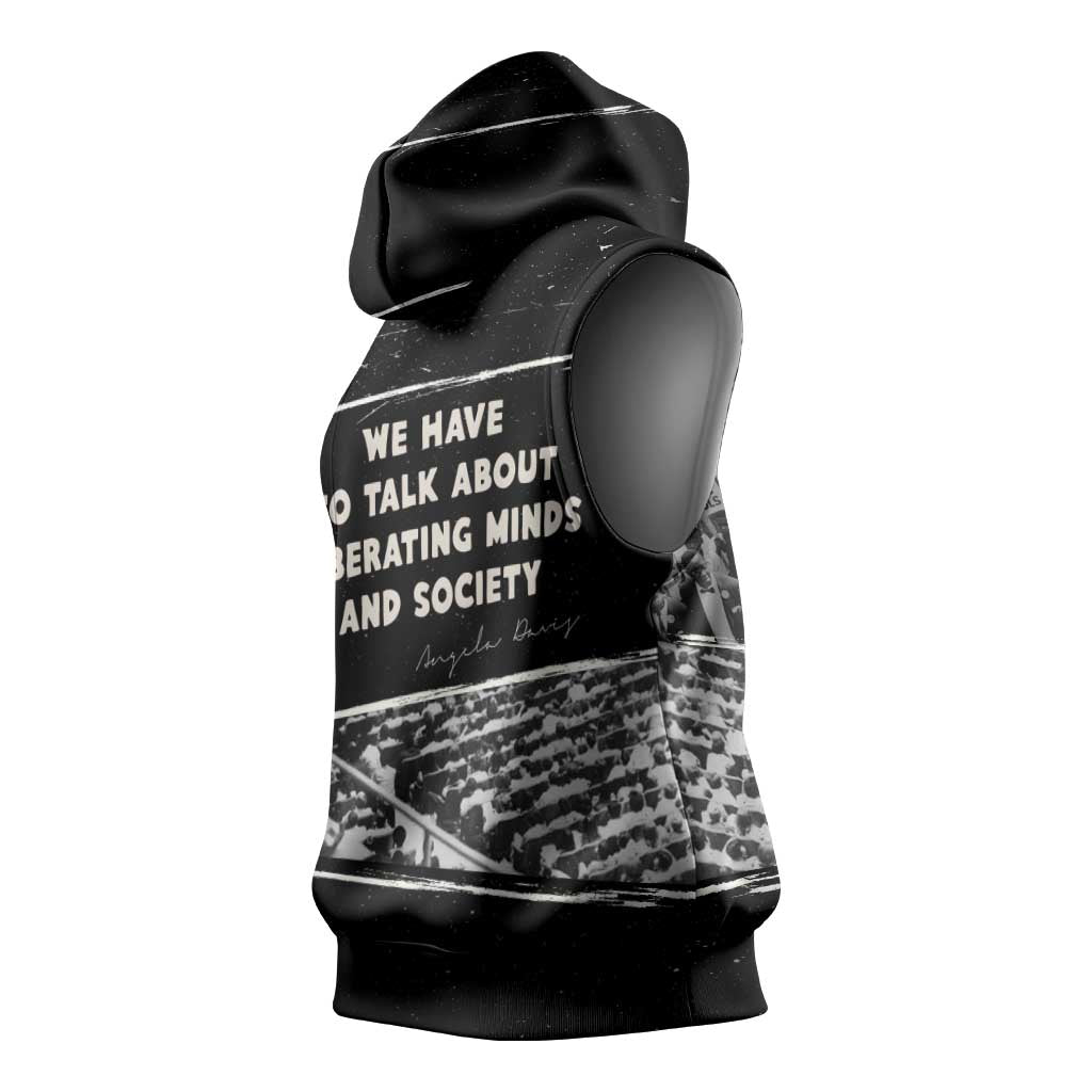 Angela Davis Sleeveless Hoodie Protest Design Liberating Minds and Society Quote Civil Rights Movement - African Pride