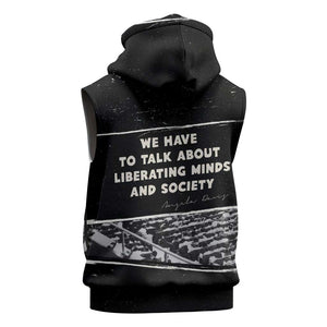 Angela Davis Sleeveless Zip Hoodie Protest Design Liberating Minds and Society Quote Civil Rights Movement - African Pride